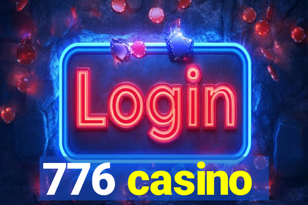 776 casino